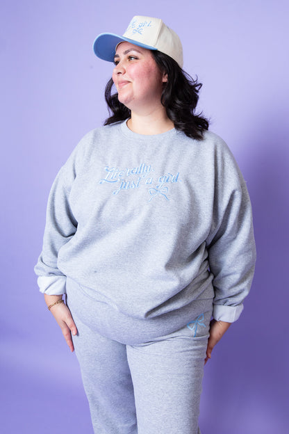 Literally Just a Girl Sweatshirt S-2XL